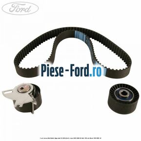 1 Set curea distributie dupa anul 10/2014 Ford C-Max 2016-2020 2.0 TDCi 150 cai #1DF9CFF649